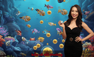 Bắn cá đổi thưởng