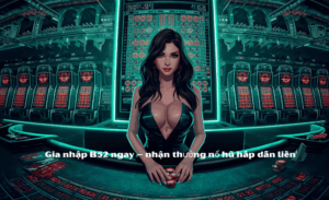 Đăng ký nhanh B52